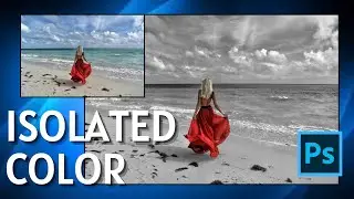 How to Color Isolate in Photoshop