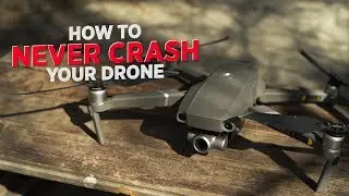 How to NEVER CRASH your drone