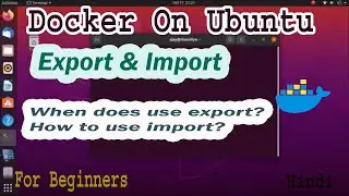 DevOps Docker Export & Import Part-09 | import tar image | Export to tar