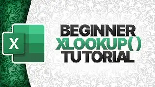 Beginner XLOOKUP Tutorial In Microsoft Excel