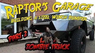 Off-Road Steel Winch Bumper Fabrication Pt2 - Raptor's Garage | The Archives