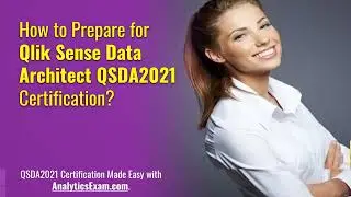 [Updated] [QSDA2021] Qlik Sense Data Architect | Exam Detail | Syllabus | Sample Questions