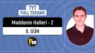 📌MADDENİN HALLERİ -  2   l 8.GÜN 2. DERS l TYT FULL TEKRAR KAMPI