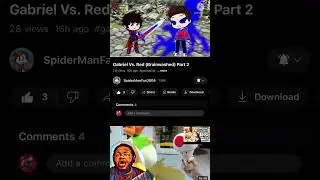Reacting to @SpidermanFanatic4293’s recent Gacha Video