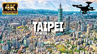 Taipei, Taiwan In 4K By Drone - Amazing View Of Taipei, Taiwan