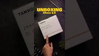 TAMRON 24mm F2.8 | Sony E-Mount Lens Unboxing  #photography