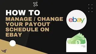 How to Manage / Change your Payout Schedule on eBay | Selling on eBay
