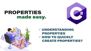 Properties in C#.Net made easy! | How to Quickly Create Properties?