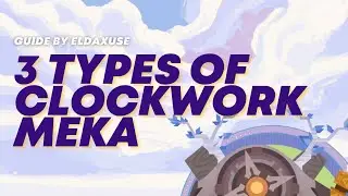 Defeat 3 Types of Clockwork Meka | Genshin Impact