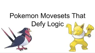A PowerPoint about Logic Defying Movesets
