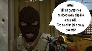 VIP zvyšuje skill, aim a oblíbenost