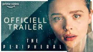The Peripheral säsong 1 - Officiell Trailer | Prime Video Sweden