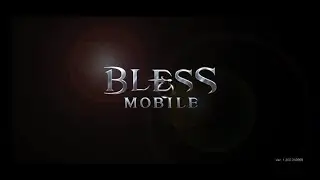 Bless Mobile Global Launch Gameplay