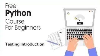 Testing Introduction In Python - Python Full Course for Beginners 2023