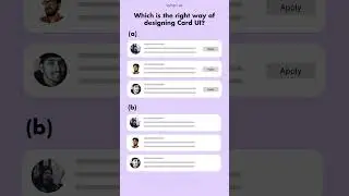 Which is the right way of designing card UI 