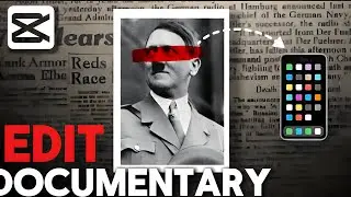 Documentary Intro On PHONE | EASY CAPCUT TUTORIAL (BEGINNER FRIENDLY) 