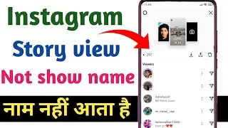 instagram story views not showing 2022 | instagram story id name not showing