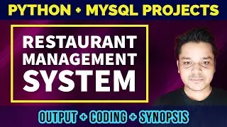 Restaurant Management System | PYTHON MYSQL project | CBSE