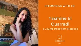 Yasmine El Ouarradi I Young artist from Morocco