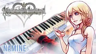 Naminé (KINGDOM HEARTS: CoM) ~ Piano cover [2024 ver.]