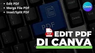 Edit Convert File PDF di Canva | Mudah Nggak Pakek Lama dan Pasti Aman