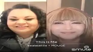 This is me - Keala Settle & Muge Gokturk Smule Artist Duet ( The Greatest Showman Soundtrack )