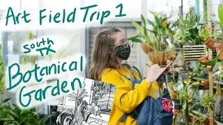 Exploring a Texas botanical garden, watercolor, trying out Yupo paper! | Art Field Trip ep. 1