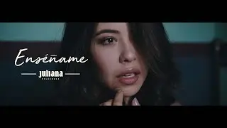 Juliana - Enseñame