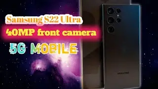 Samsung S22 Ultra 5G Mobile || Samsung S22 Ultra Unboxing