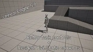 Unreal Engine 5.3 - Resident evil style static camera/tank controls