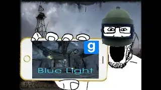 Blue Light.exe Gmod