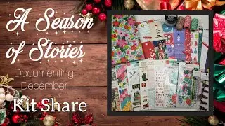 A Season of Stories: Documenting Christmas | Kit Share