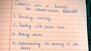 Correct way of reading and understanding English | Reading in english , how to read???