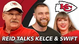 Andy Reid Gets Sentimental, Real Thoughts on Travis Kelce & Taylor Swift