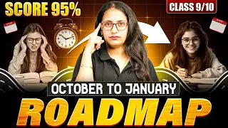 🎯 From October to January: The Secret Study Plan to Score 95%+ in Exams!