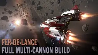 Elite:Dangerous. Fer-de-Lance full Multi-Cannon Build