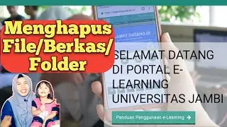 Cara Menghapus Berkas/Folder di E-Learning Unja