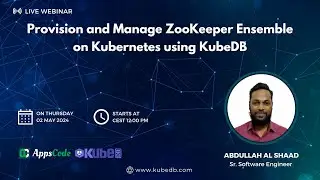 Provision and Manage ZooKeeper Ensemble on Kubernetes using KubeDB