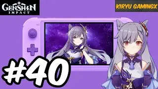 🔴Waiting for Genshin Impact (Nintendo Switch) Version Day 40