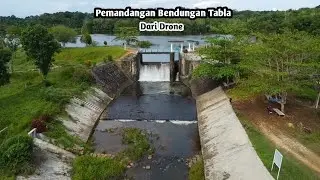 drone view bendungan tabla desa wakatitir