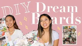 DIY Dream Board -- Creating our Vision Board