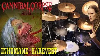 Cannibal Corpse - Inhumane Harvest drum cover (New album 2021 Violence Unimagined)