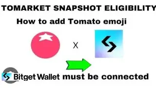 HOW TO ADD TOMATO EMOJI ON TOMARKET TO BE ELIGIBLE FOR THE AIRDROP