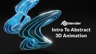 Blender 3D Animation: Intro to Abstract Animation | Trailer