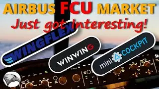 NEW Airbus FCU's from WinWing & WingFlex | miniCockpit Roadmap for 2024 -25