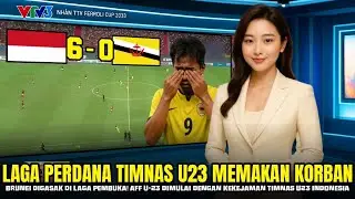 🔴MAINNYA KAYAK KESETANAN -  TIMNAS U23 MENGGILA DI LAGA PERDANA PIALA AFF U23 - BRUNEI DIGASAK 6-0