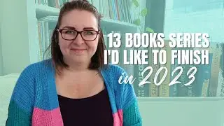 Book series I want to finish in 2023!