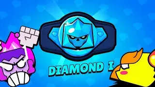 Hitting Diamond - Brawl Stars Ranked