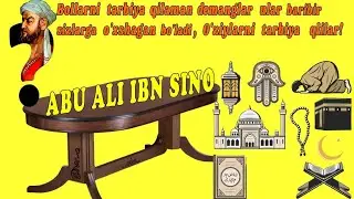 Abu Ali ibn Sino hayoti va ijodi haqida Abdulloh domla