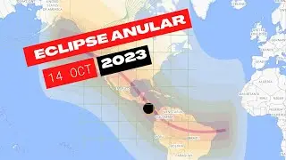 Eclipse Solar Anular | Un Evento Astronómico El 14 Octubre 2023